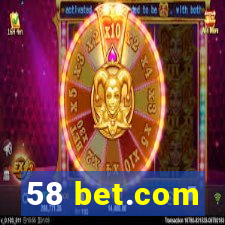 58 bet.com